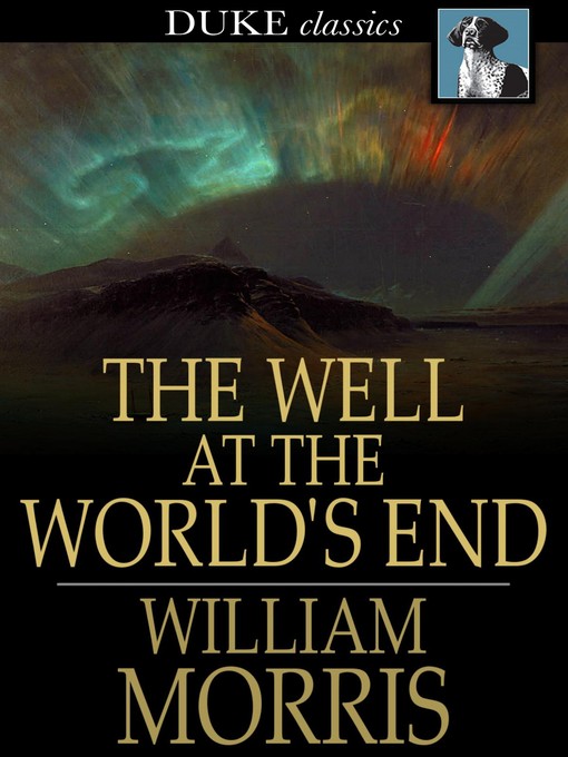 Titeldetails für The Well at the World's End nach William Morris - Verfügbar